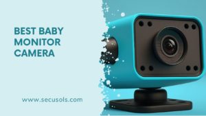 Best baby monitor camera